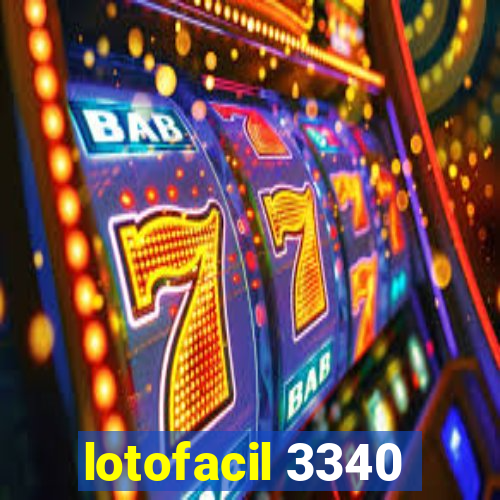 lotofacil 3340